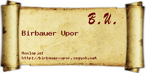 Birbauer Upor névjegykártya